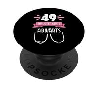 49 It’s All Downhill From Here Funny Birthday Shirt PopSockets Adhesive PopGrip