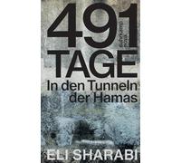 E. Sharabi – 491 Days – In the Tunnels of Hamas – German edition