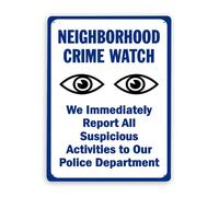 496 Warning Metal Tin Sign,We Immediately Report All Suspicious Activities to Our Police Department,Traffic Sign Road Sign Business Sign 12x16 Inch Aluminum Metal Tin Sign,Easy to Hang 12x16 Inch