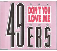 49ers - Don't you love me (4 versions)