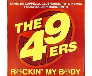 49ers - Rockin' My Body
