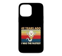 49th Birthday 49 Years Ago I Was The Fastest Bday Case for iPhone 13 Pro Max