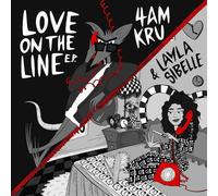 4am Kru, Layla Sibelle - 4am Kru, Layla Sibelle - Love On The Line E.p.