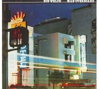 4BT BOB WELCH MAN OVERBOARD JAPAN MQA UHQ CD HI-RES Audio Paper Sleeve