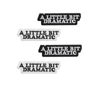 4Pcs 10.5x3CM A Little Bit Dramatic Iron On Patches Black White Text Embroidery Decorative Applique for Jackets Bags Hat