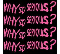 4PCS Why So Serious Reflective Vinyl Decal, Waterproof Self-Adhesive Funny Sticker for Cars, Trucks, Motorcycles, Windows, Laptops (Pink)