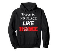 4PPL There Is No Place Like Home Funny Pullover Hoodie