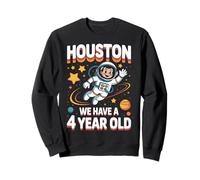 4Th Birthday Houston We Have A 4 Year Old Astronaut Space Sweatshirt