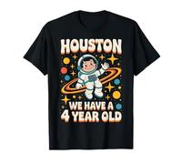 4Th Birthday Houston We Have A 4 Year Old Astronaut Space T-Shirt