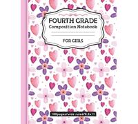 4th Grade Composition Notebook for Girls: Purple and Pink Coquette Bows and Flowers, Wide Ruled Journal for School, Cute Floral Back to School Supplies, 100 Pages, 8.5x11