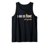 4th Grade Graduate I Am So Done Funny Kids Graduation Tank Top