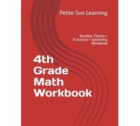 4th Grade Math Workbook: Number Theory • Fractions • Geometry Workbook