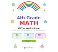 4th Grade Math: Workbook with Lessons, Practice Pages, Answer Key & Completion Certificate (Grade 4, Ages 9-10) (Grade-by-Grade Math Workbooks)