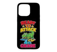 4th Grade Ready To Attack T Rex First Day Elementary School Case for iPhone 15 Pro Max