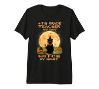 4th Grade Teacher By Day Witch By Night Halloween Costume Premium T-Shirt