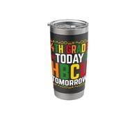 4th Grade Today HBCU Tomorrow Historically Black College Stainless Steel Insulated Tumbler