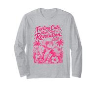 4th July Women Feeling Cute Might Start a Revolution Later Long Sleeve T-Shirt