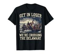 4th of July Get in Loser Crossing The Delaware 1776 2026 Value Graphic T-Shirt
