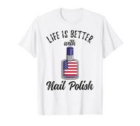 4th of July Life is Better with Nail Polish Value Graphic T-Shirt, Men, White, XL