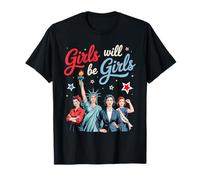 4th Of July Women Shirt Girl Will Be Girls, Equality Justice T-Shirt