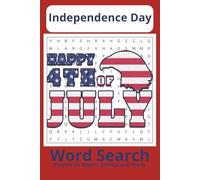 4th of July Word Search Puzzle Book:: Independence Day Word Search Puzzles | Easy-to-Read Print, History & Patriots | 6x9", 110 Pages, 50+ Puzzles | Great 250th Anniversary Gift!