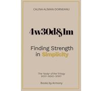 4w30d1m: The Return to Human Design (Armony Essentials Series): 3