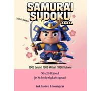 4XL Samurai Sudoku: 3000 Rätsel und Lösungen