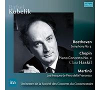 ベートーヴェン : 交響曲第5番 | ショパン : ピアノ協奏曲第2番 他 / ラファエル・クーベリック | パリ音楽院管弦楽団 (Beethoven: Symphony No. 5, Chopin: Piano Concerto No. 2 / Rafael Kubelik) [2CD] [STEREO] [国内プレス] [日本語帯・解説付]