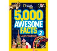 5,000 Awesome Facts (About Everything!) 2