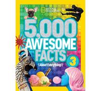 5,000 Awesome Facts (About Everything!) 3 (5,000 Awesome Facts )