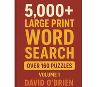 5,000+ Large Print Word Search: Over 160 Puzzles and 5,000+ Words! (Discover & Solve Word Search Series)