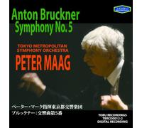 ブルックナー:交響曲第5番 ペーター・マーク(指揮)東京都交響楽団