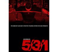 5/3/1: The Simplest and Most Effective Training System to Increase Raw Strength