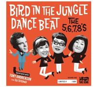 5.6.7.8.'s - Bird Dance Beat / Bird In The Jungle [Vinyl LP] [VINYL]