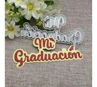 5.6x12cm Letter Spanish Words My Graduation Metal Cutting Dies Stencils for Scrapbooking Embossing Handcraft Decoration,Cutting Dies Stencils