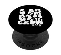 5 am Gym Crew PopSockets Adhesive PopGrip