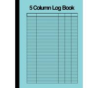 5 Column Ledger Book: Accounting Ledger Book for Bookkeeping Five Column Account and Record Book:: Customise Your Tracking with 5 columns for All Your ... Inventory, Maintenance, and Donation Needs