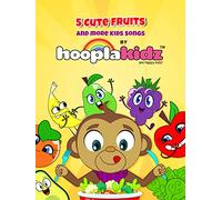 5 Cute Fruits and More Kids Songs by HooplaKidz