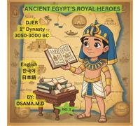 5.DJER 1st Dynasty: 3050-3000 BC (5- EN. 한국어. 日本語) (ANCIENT EGYPT’S ROYAL HEROES)