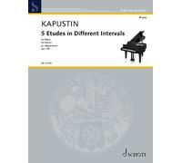 5 Etudes in Different Intervals op. 68 piano (difficult) Kapustin Schott Music S