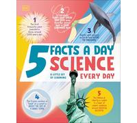 5 Facts a Day Science: A Little Bit of Learning Every Day