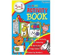 5 in 1 Activity Book - Colouring dot to dot Copy Colour & Colour by Numbers Age 3+