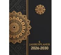 5 Jahresplaner 2026-2030 A4: Monatsplaner Januar 2026 bis Dezember 2030, 60 Monate, deutsch, 2 Seiten pro Monat, 165 Seiten.