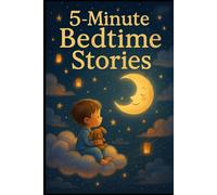 5-Minute Bedtime Stories.: 10 (Luca’s Kids Fantasy Series.)