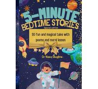 5-Minute Bedtime Stories: Full Color Special Edition: 30 Fun and Magical Tales with Poems and Lessons