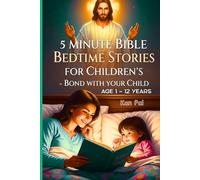 5 Minute Bible Bedtime Stories for Children's: Bond with your Child: 1 (Kid Books)