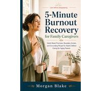 5-Minute Burnout Recovery for Working Moms: Quick Reset Practices, Boundary Scripts, and Grounding Rituals for Mothers Balancing Work, Family, and Mental Load