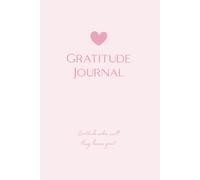 5-minute Daily Gratitude Journal: Gratitude makes small things become great! Practice Positivity, Notebook with short, daily writing prompts, Self-Care Affirmations