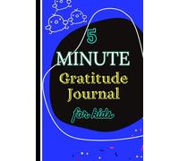 5 Minute Gratitude Journal for Kids: Mental Health Notebook| Thoughts and Feelings Tracker for Children, Girls & Boys| Pocket Sized: 6x9 In