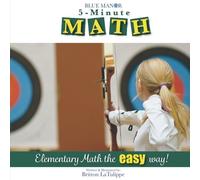 5-Minute Math: Elementary Math the easy way! (Blue Manor Preschool & Kindergarten Christian Homeschool Curriculum)